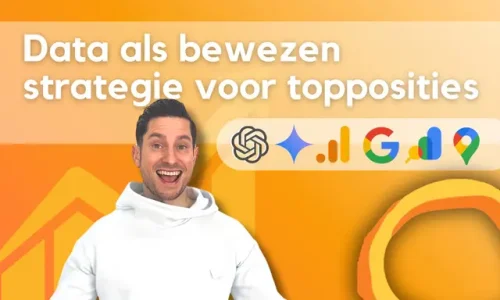 hoe kom je bevenaan te staan in google data als bewezen strategie voor topposities Rowdy Kops